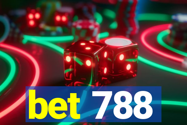 bet 788