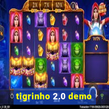 tigrinho 2.0 demo