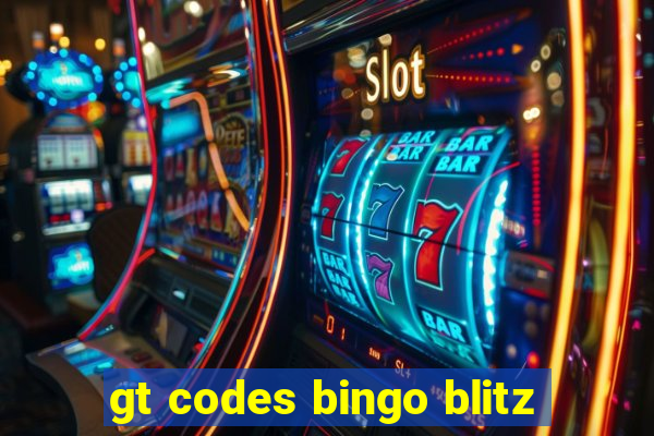 gt codes bingo blitz