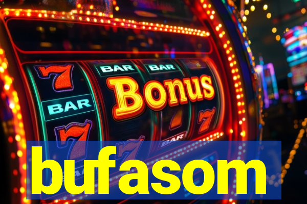 bufasom