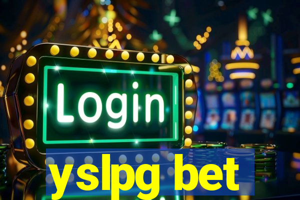 yslpg bet