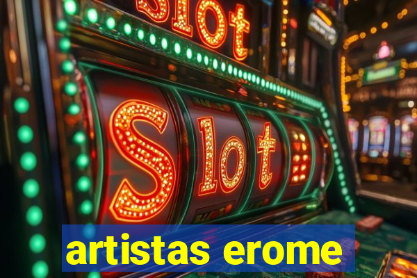 artistas erome