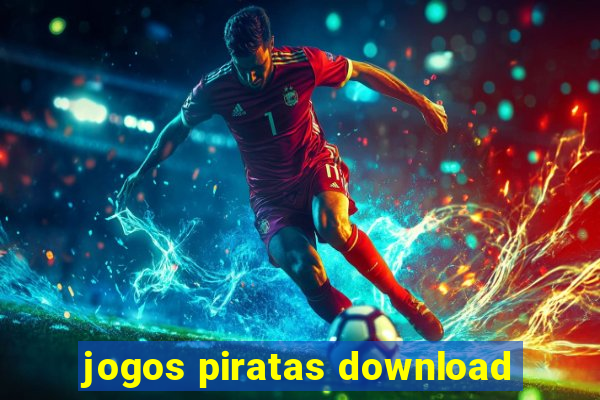 jogos piratas download