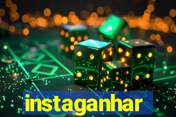 instaganhar