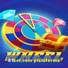 81bet.com plataforma