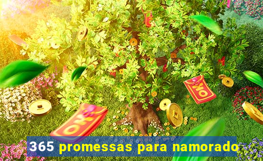 365 promessas para namorado