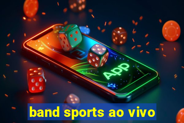 band sports ao vivo