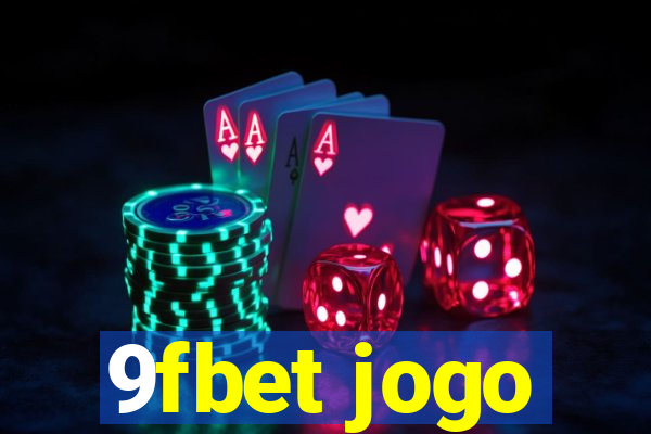 9fbet jogo