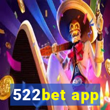 522bet app