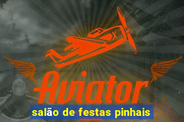 salão de festas pinhais