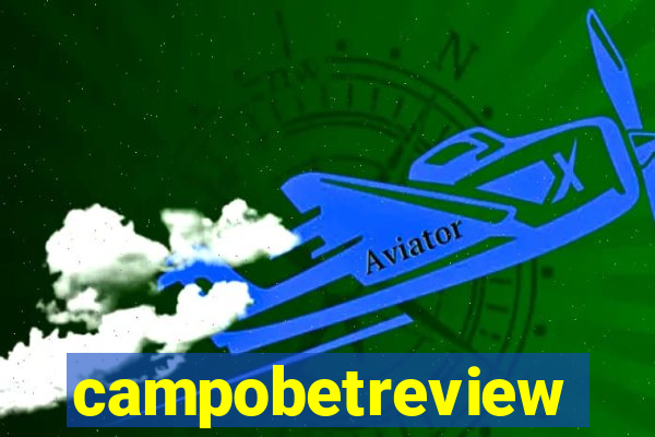 campobetreview