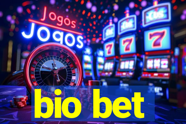 bio bet