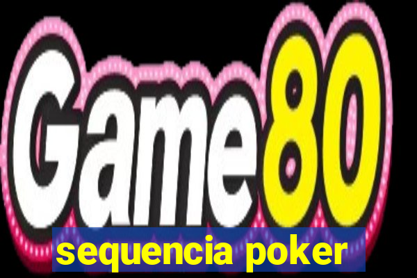 sequencia poker