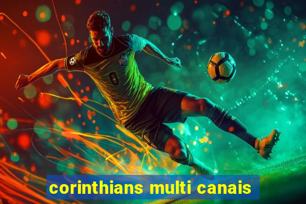 corinthians multi canais