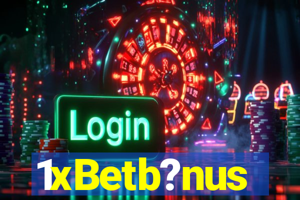 1xBetb?nus