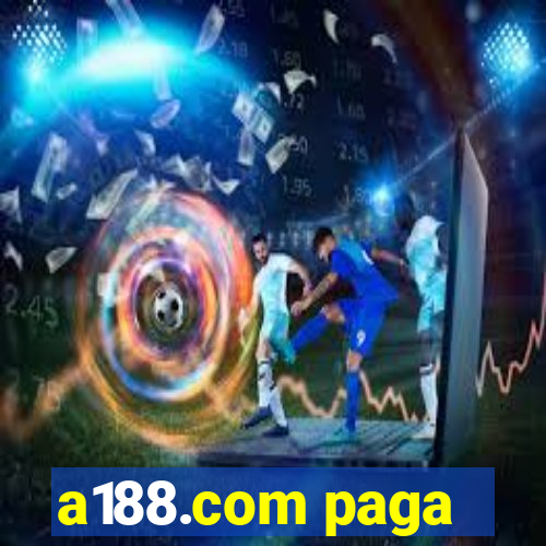 a188.com paga