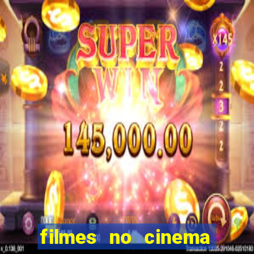 filmes no cinema conquista sul