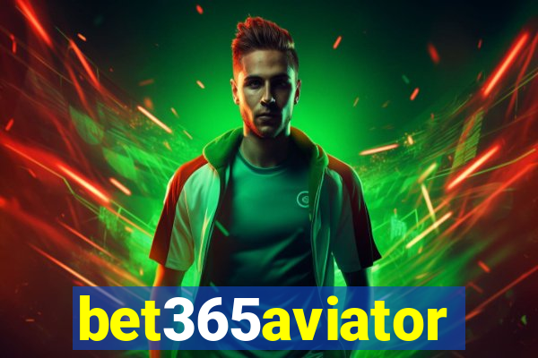 bet365aviator