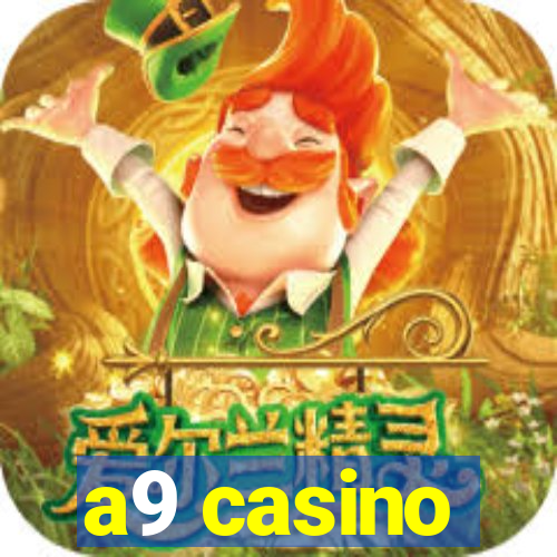 a9 casino