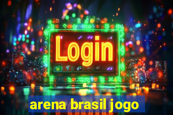 arena brasil jogo