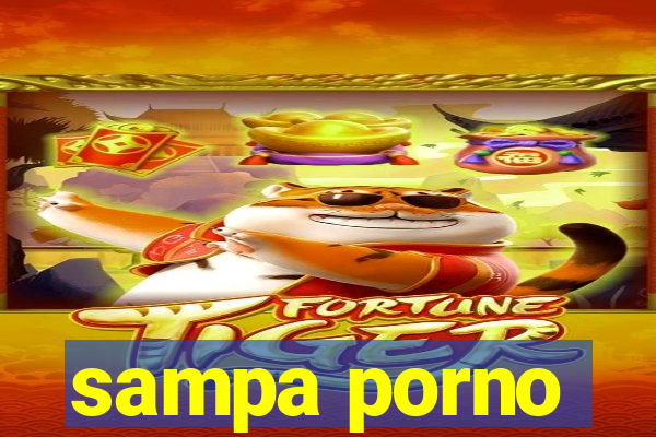 sampa porno