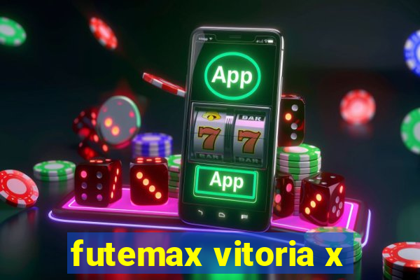 futemax vitoria x