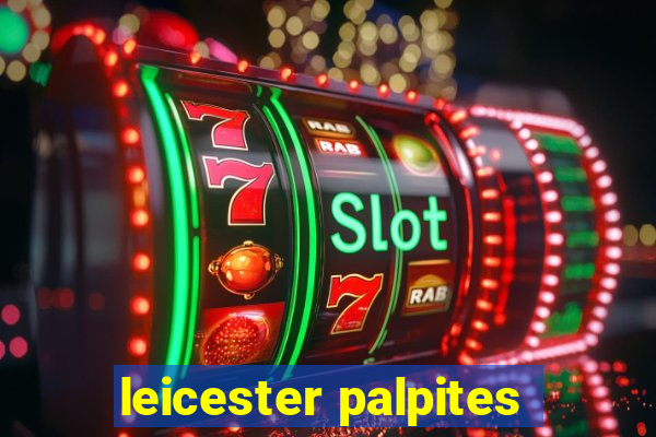 leicester palpites