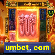 umbet. com