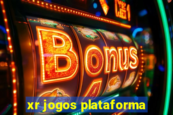 xr jogos plataforma