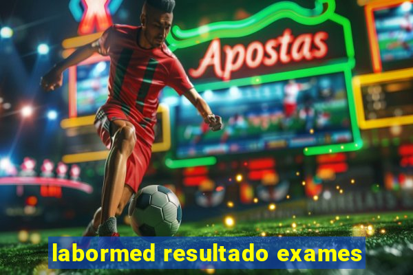 labormed resultado exames