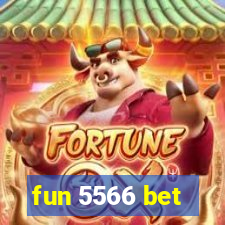 fun 5566 bet