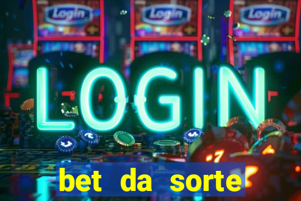 bet da sorte codigo promocional