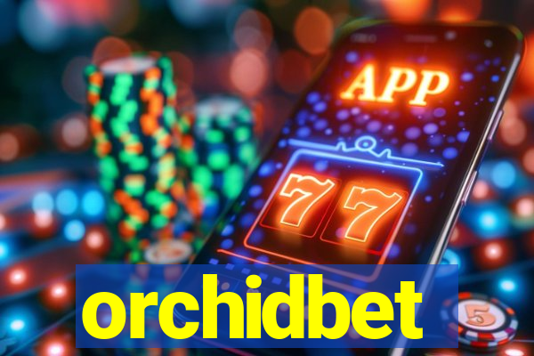 orchidbet