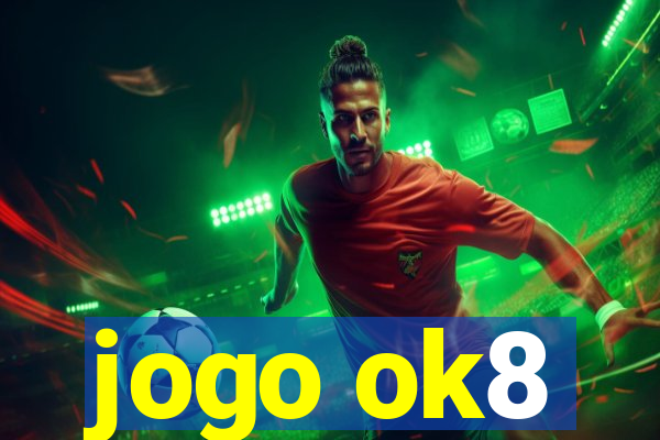 jogo ok8