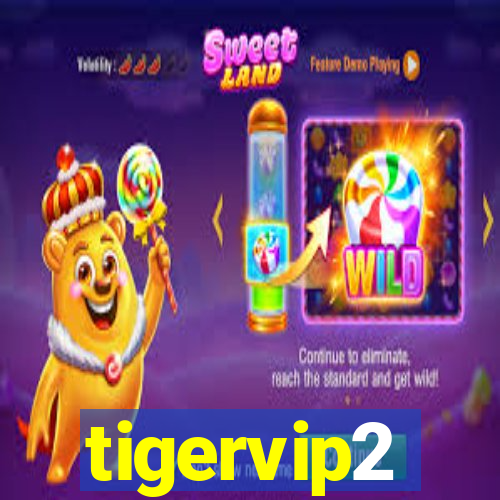 tigervip2