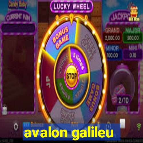 avalon galileu