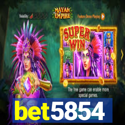 bet5854