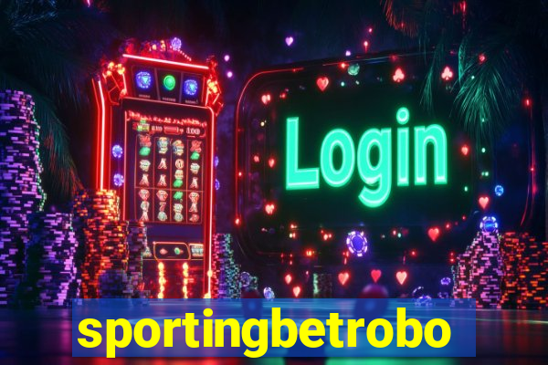 sportingbetrobo