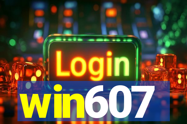 win607