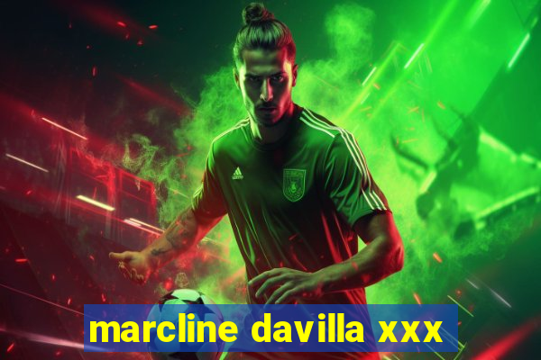 marcline davilla xxx