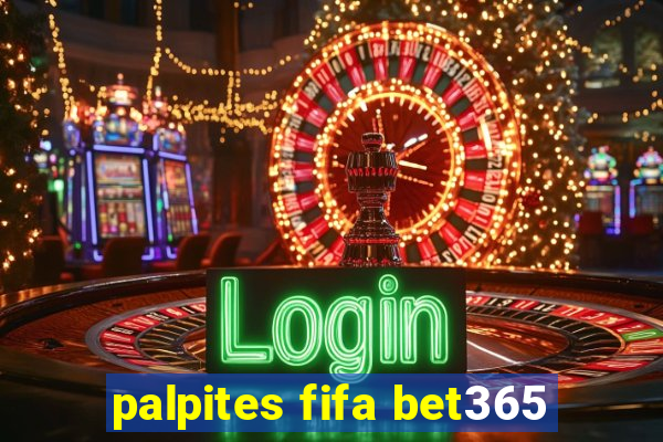 palpites fifa bet365