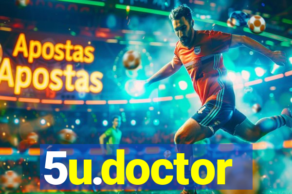 5u.doctor