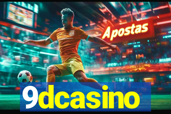 9dcasino