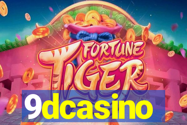 9dcasino