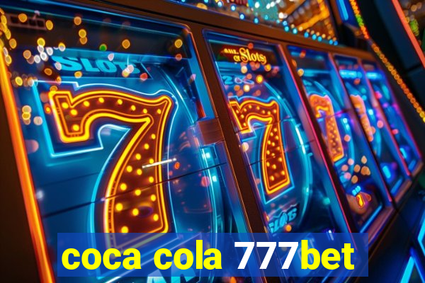 coca cola 777bet