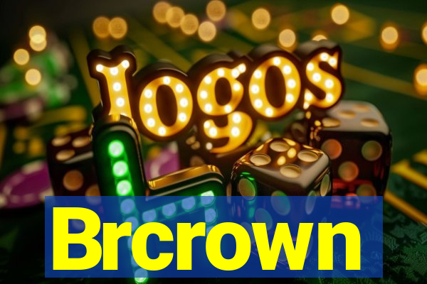 Brcrown