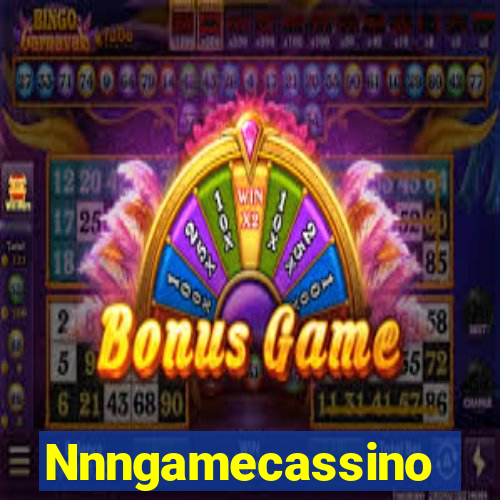 Nnngamecassino