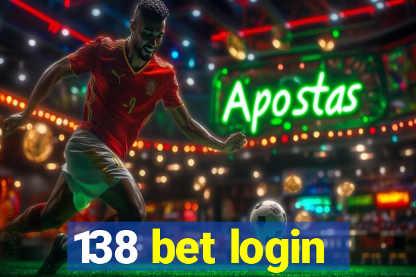 138 bet login