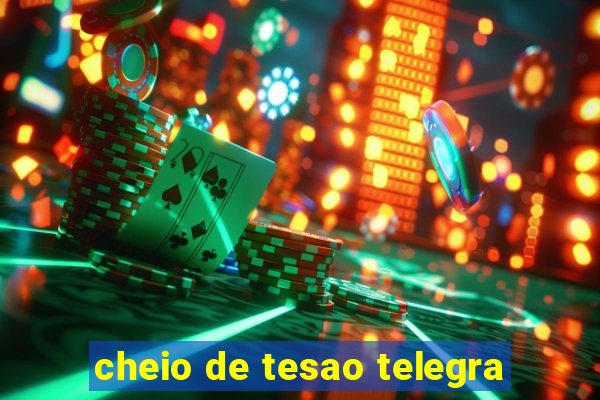 cheio de tesao telegra