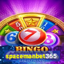 spacemanbet365